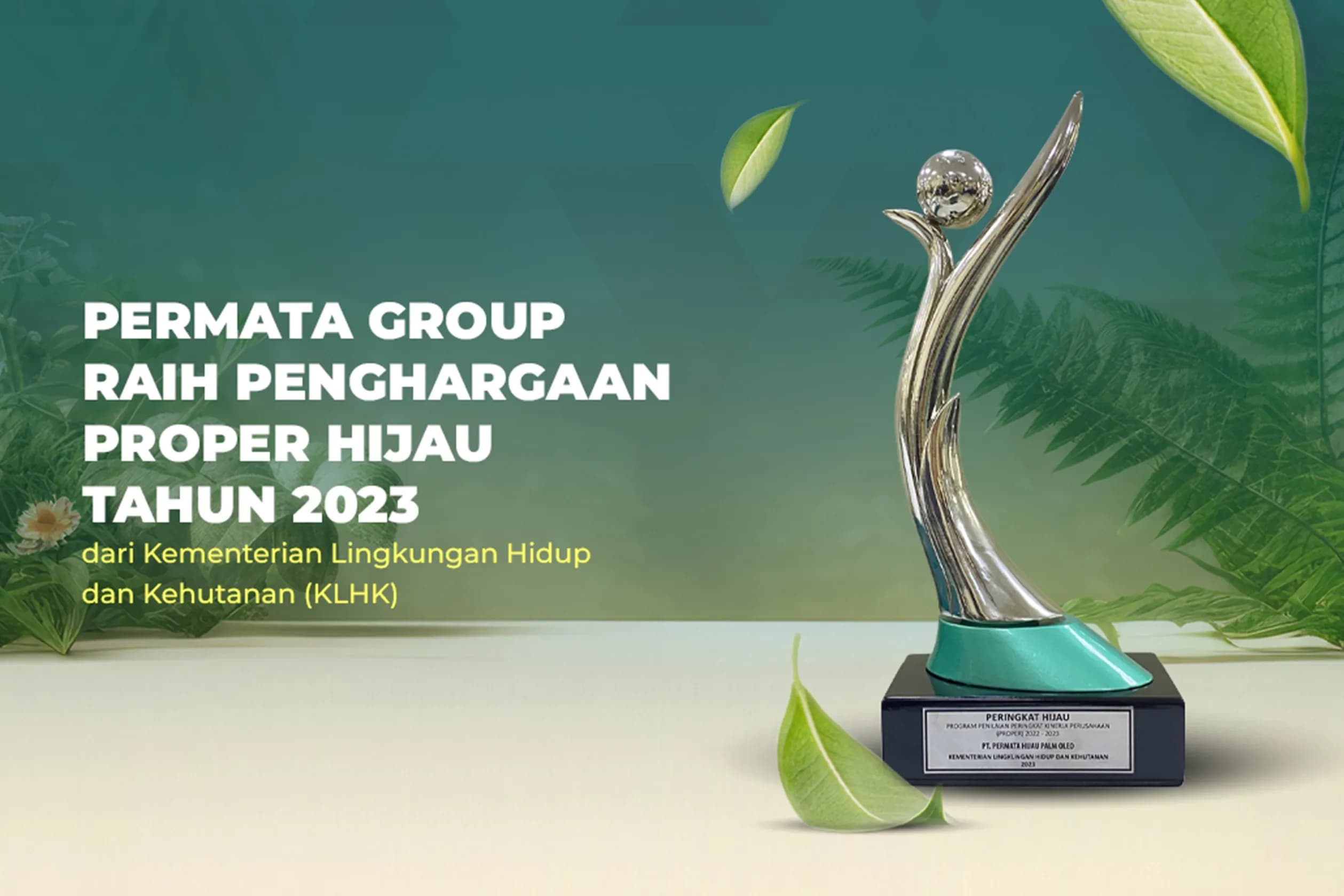 Permata Group's Subsidiary obtained another PROPER Hijau Award